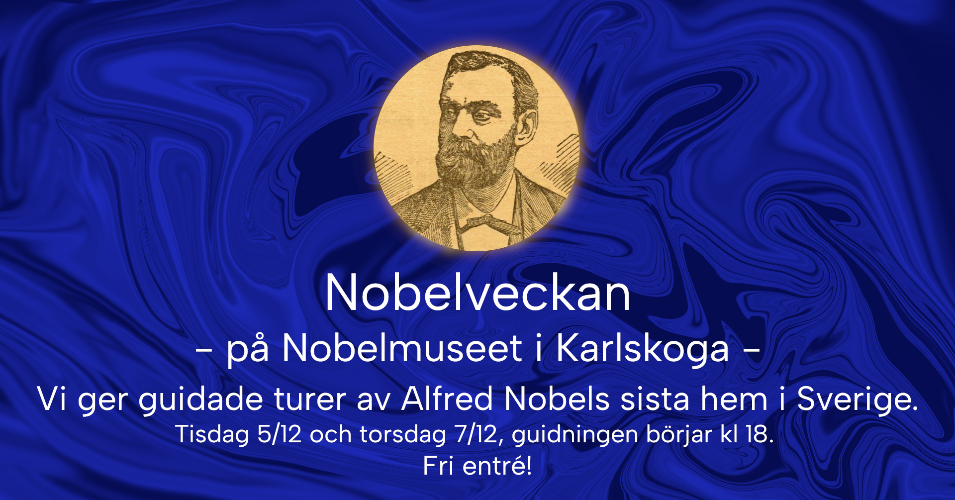 Nobelveckan på Alfred Nobels Björkborn!